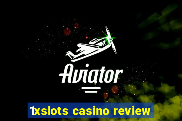 1xslots casino review